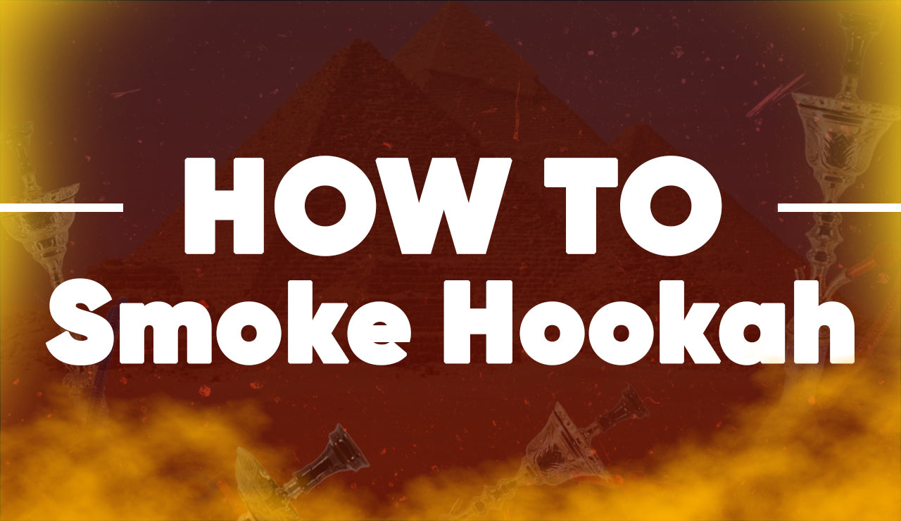 How To Smoke Hookah