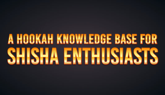 A Hookah Knowledgebase for Shisha Enthusiasts