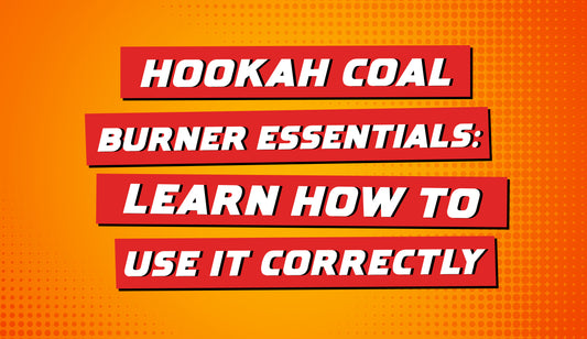 Hookah Coal Burner Essentials: Learn How to Use It Correctly