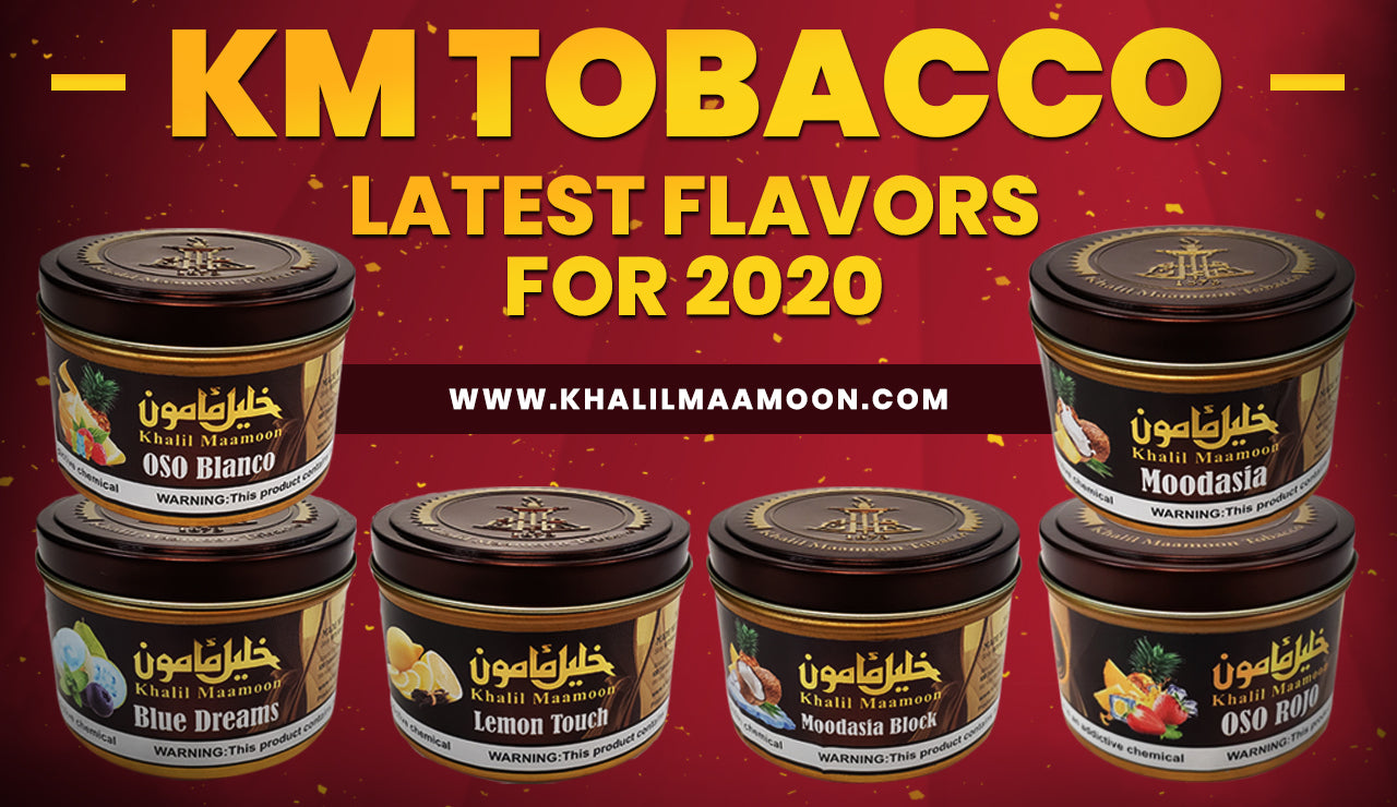 Khalil Maamoon Tobacco Latest Flavors For 2020