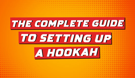 The Complete Guide to Setting Up a Hookah